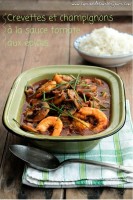 Crevettes et champignons à la sauce tomate aux épices - ©www.cuisinedetouslesjours.com