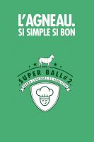Concours de recettes Super Ball #2 de L’Agneau Si Simple, Si Bon - 2017